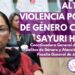 Solidaridad total con Sayuri Herrera ante los ataques de agresores de mujeres y niños, y grupos  conservadores