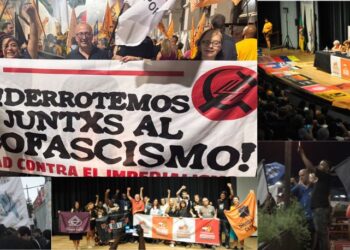 La Conferencia Antifascista y Antimperialista de Porto Alegre: grandes logros, retos y oportunidades