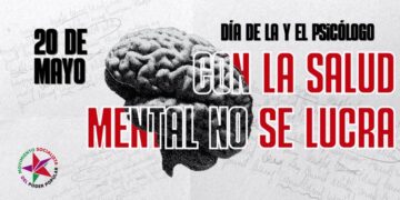 ¡Con la salud mental no se lucra!