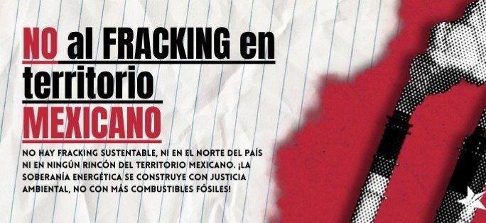 Nuestra postura ante el informe de la Comisión Presidencial sobre el uso del Gas Natural no convencional